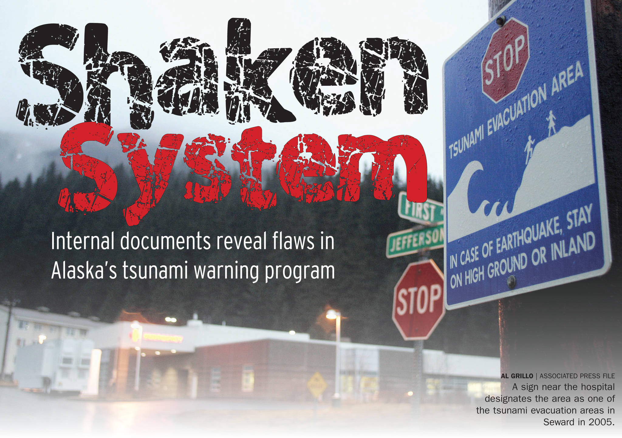 Shaken System: Alaska’s disaster warning program has critical flaws, documents reveal