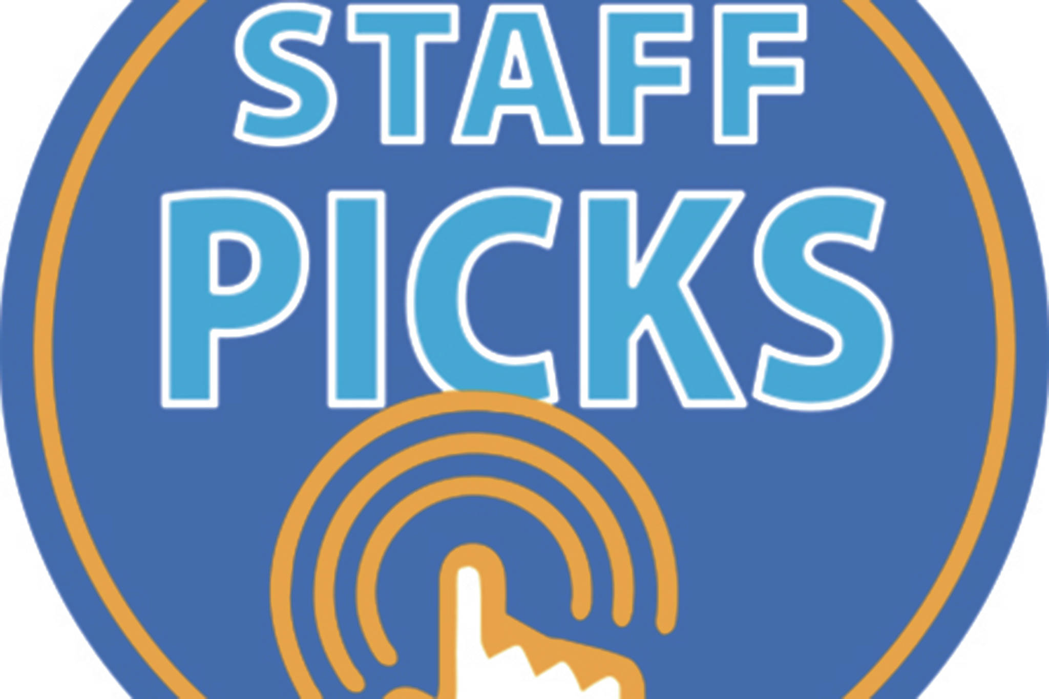 Staff Picks: Check out what we’re reading, watching, playing and listening to this month