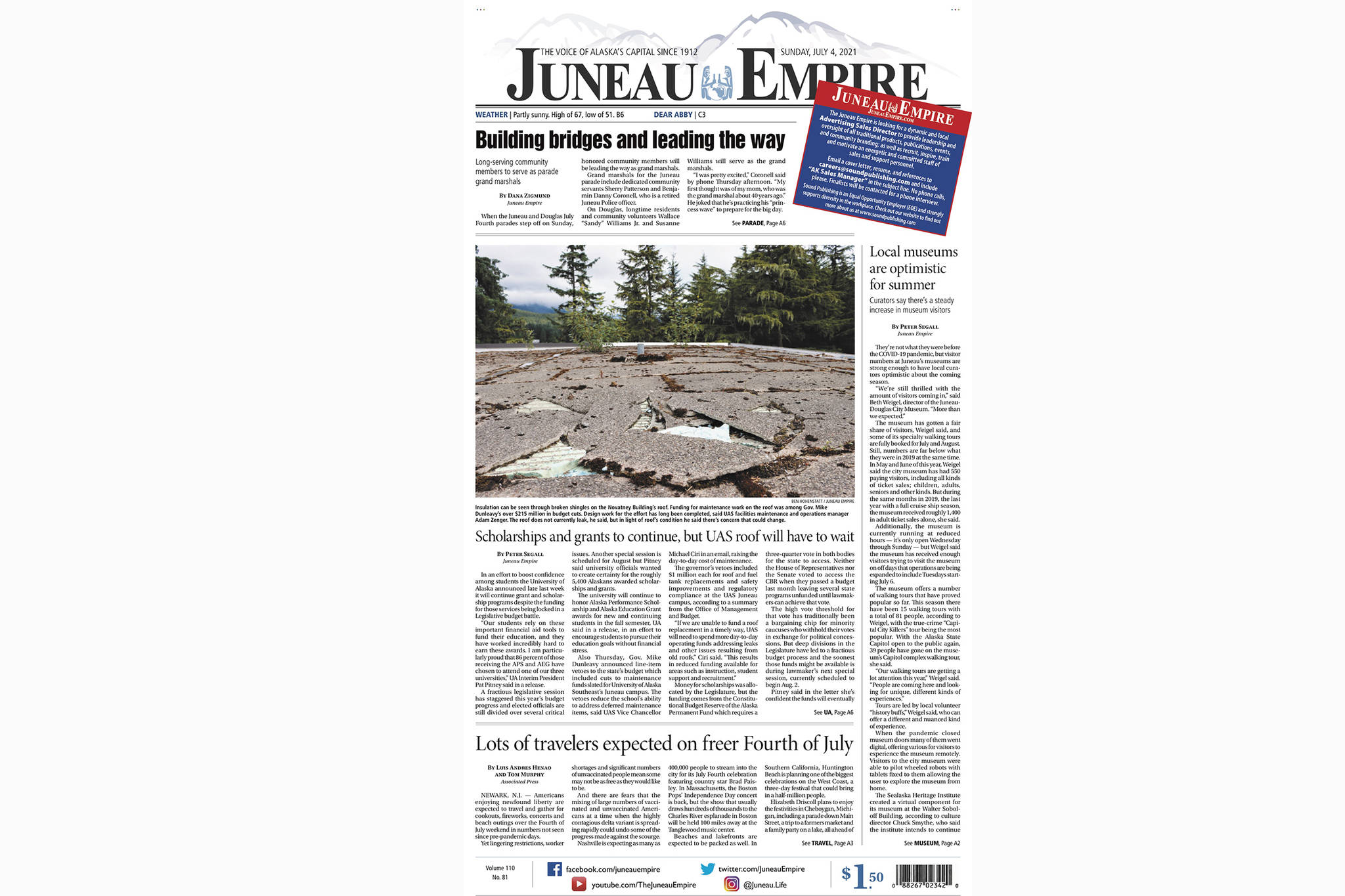 This photo shows Page A1 of the Sunday, July 4, 2021, edition of the Juneau Empire. Due to mechanical problems the paper’s printing was delayed.