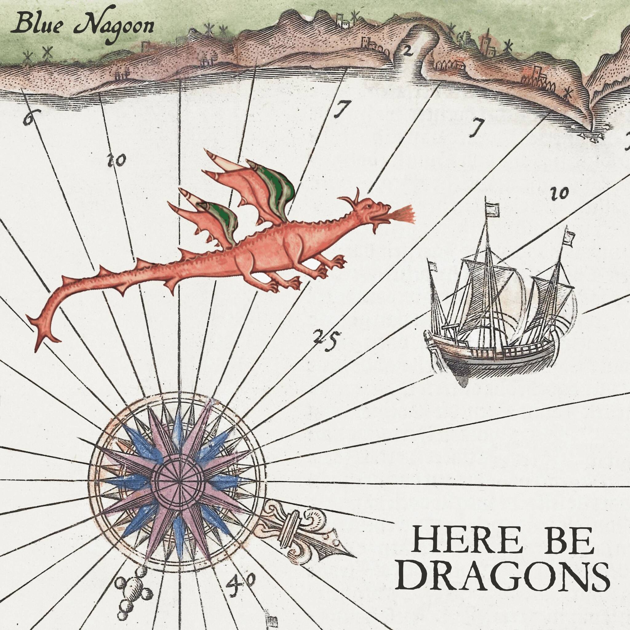 Album cover art for Blue Nagoon’s “Here Be Dragons,” which will be available on streaming services and for purchase through Bandcamp starting on Friday, Oct. 7. (Courtesy Photo / Blue Nagoon)