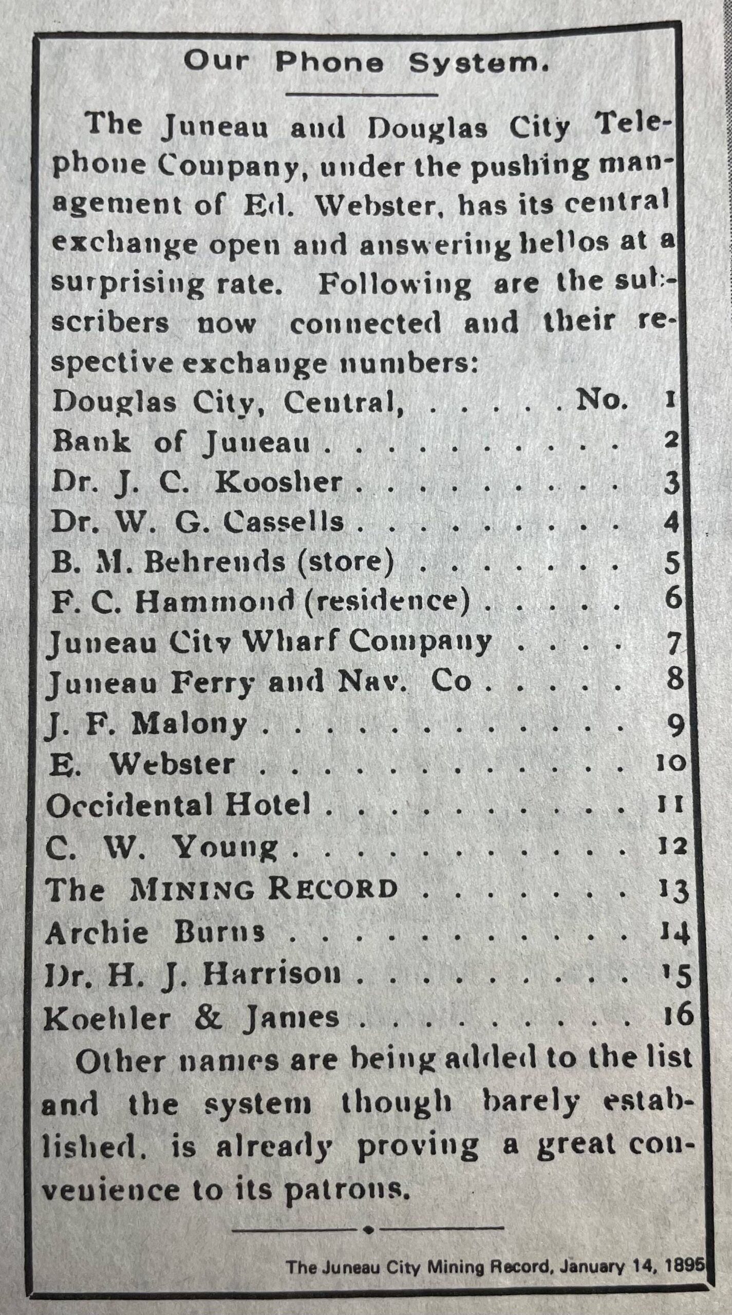 The Juneau and Douglas City Telephone Company directory of subscribers in 1895. (From telephone company advertisement in 1987 Juneau Empire special edition)