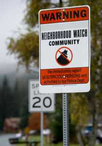 A Neighborhood Watch sign along a Mendenhall Valley street.