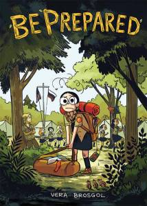 &ldquo;Be Prepared&rdquo; graphic novel by Vera Brosgol. Courtesy image.