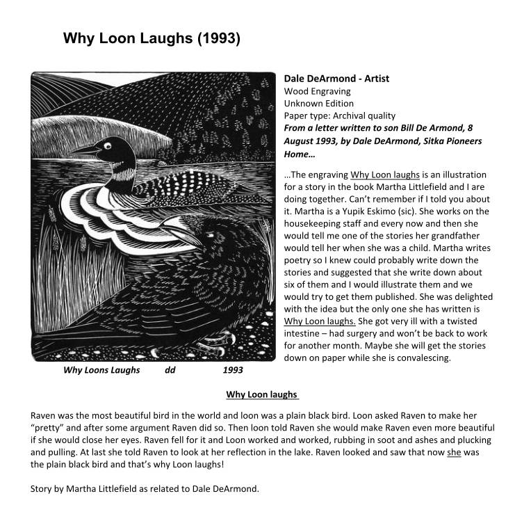 Why Loon Laughs was intended to be part of a series of wood engravings with stories made by Dale DeArmond. The full set was not finished prior to DeArmonds death in 2006. However, Malin Babcock, DeArmonds daughter-in-law, found the story related to the piece in a letter. (Courtesy Photo | The DeArmond Estates)