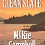 This image shows the cover to McKie Campbells book Clean Slate. Campbell said he licensed paintings by prolific Alaskan artist Byron Birdsall, now deceased, for his book covers. (Courest Image)