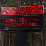 A sign at Floyd Dryden Middle School on Monday commemorates the school being in operation from 1973 to 2024. (Jasz Garrett / Juneau Empire)