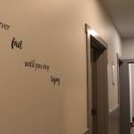 You never fail until you stop trying and other words of encouragement and support decorate the walls of Haven House. (Jasz Garrett / Juneau Empire)